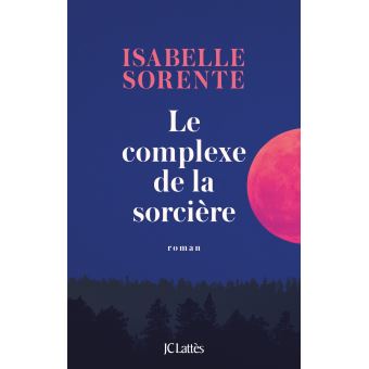 Le Complexe de la Sorcière