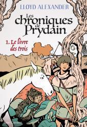 Les Chroniques de Prydain Tome 1 -Le livre des trois