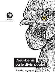 Dieu-Denis ou le divin poulet