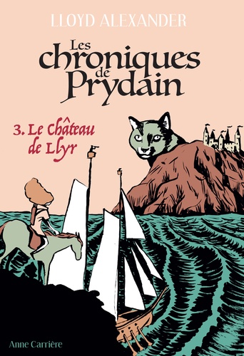 Chroniques de Prydain, Tome 3 : Le Château de Llyr