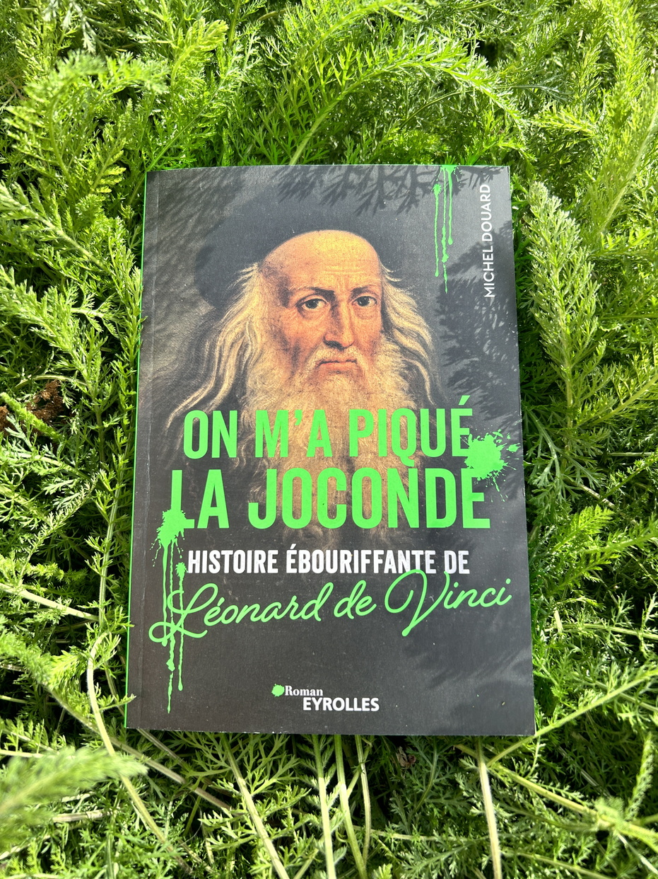 On m&rsquo;a piqué la Joconde – Michel Douard – Eyrolles