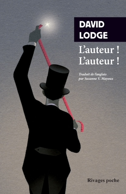 L’auteur ! L’auteur ! – David Lodge – Rivages