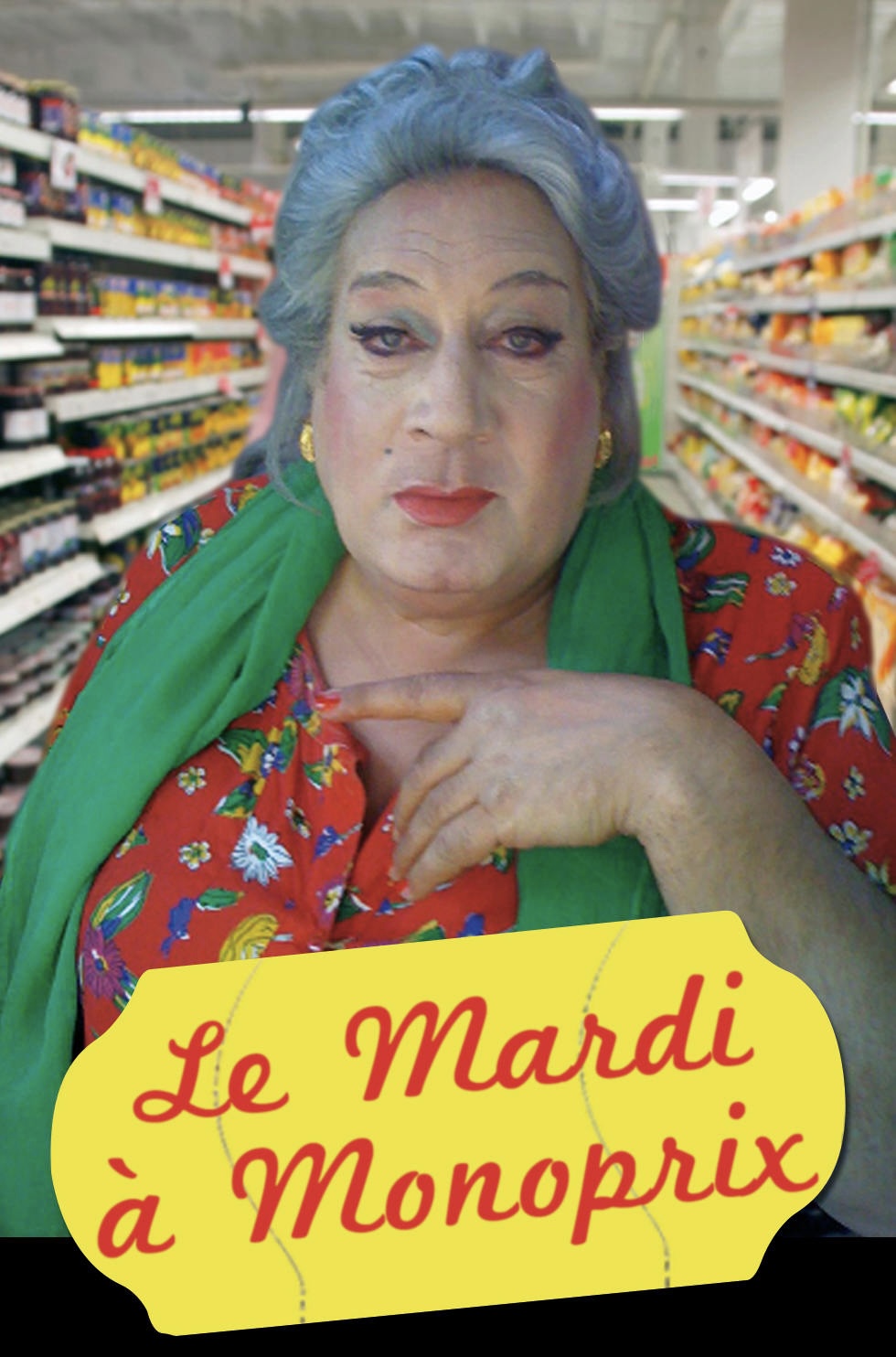 Le Mardi à Monoprix / Spectacle théâtral d&rsquo;Emmanuel Darley