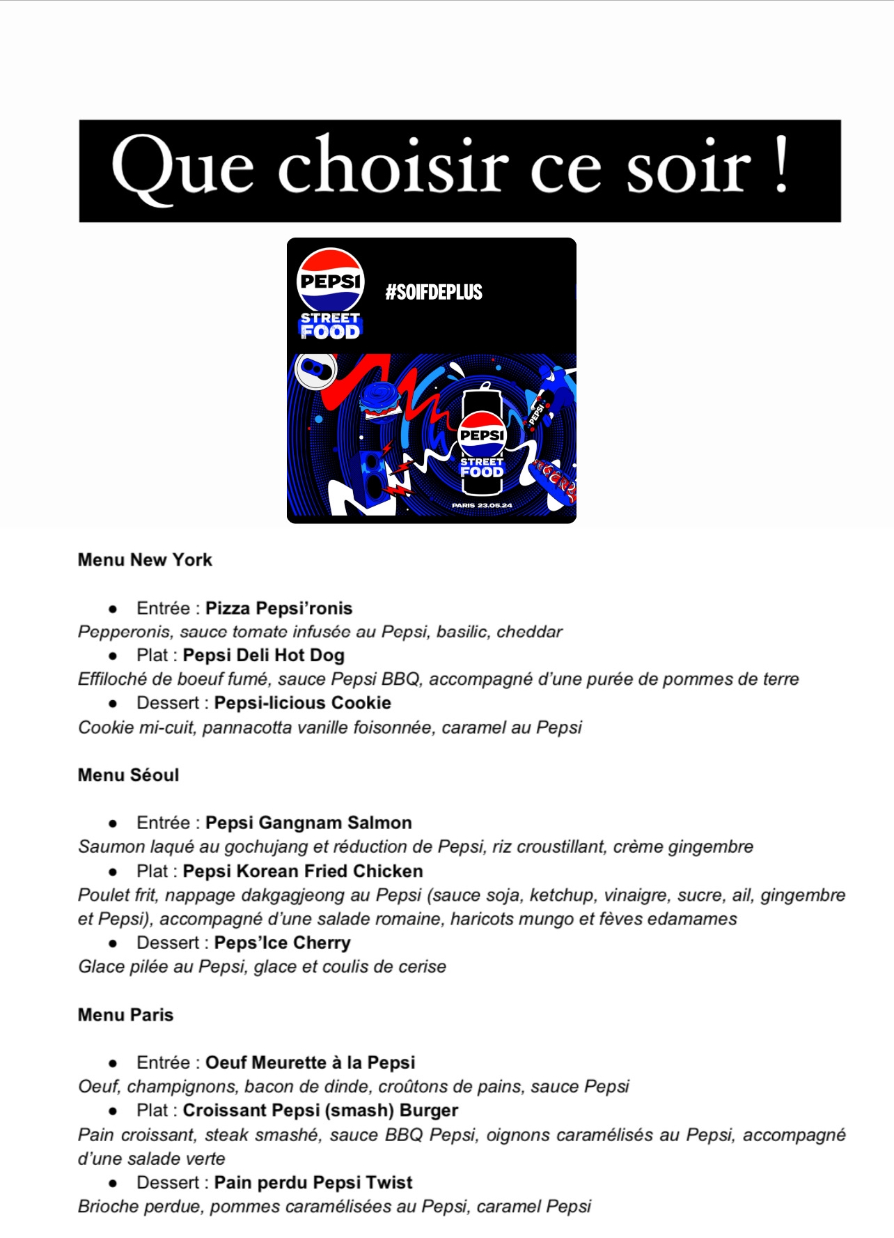Pepsi Steet Food restaurant éphémère à Paris / Chef Xavier Pincemin / 23-29 mai 2024