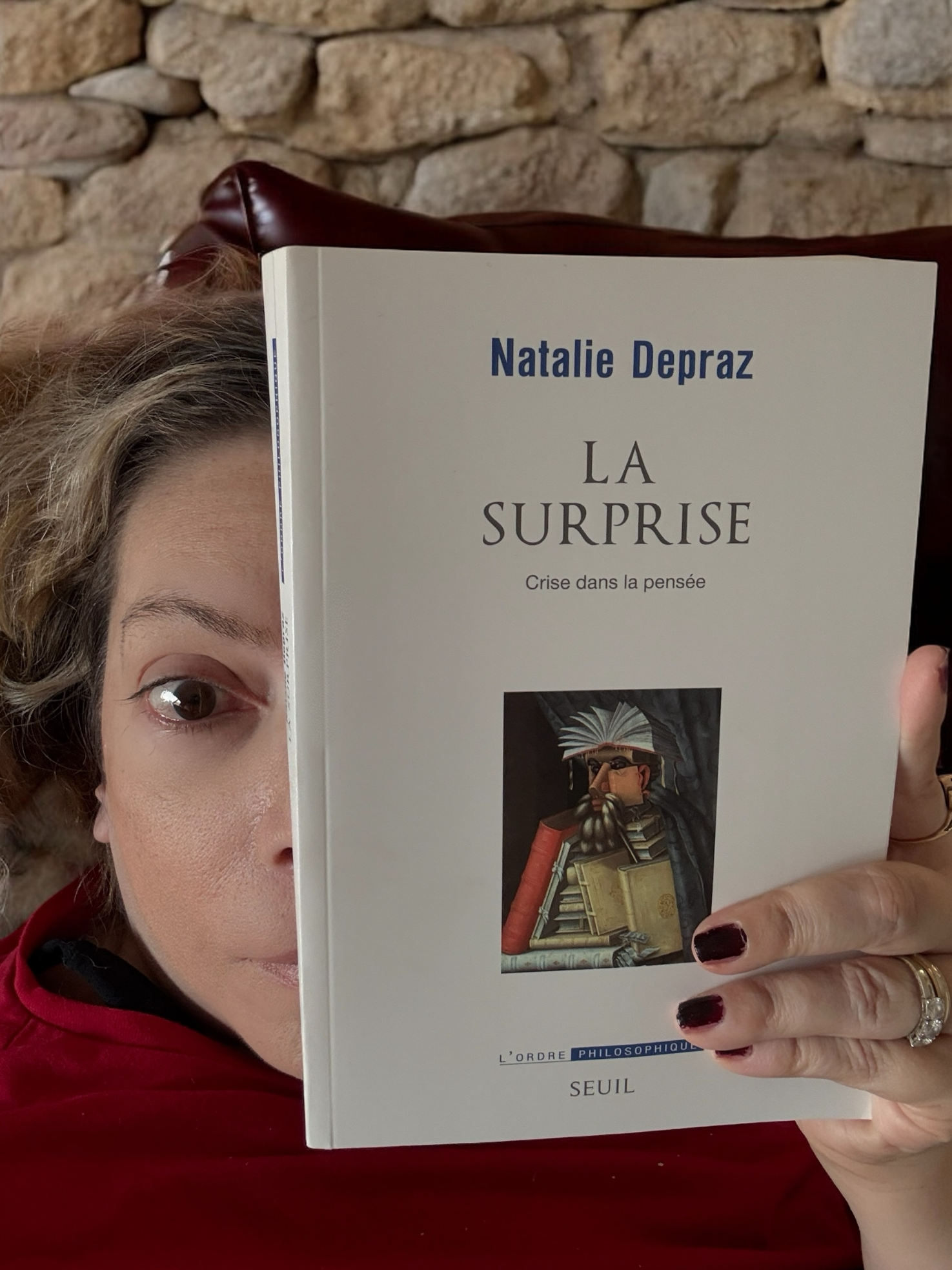 La Surprise : Crise dans la pensée / Natalie Depraz / Éditions Le Seuil