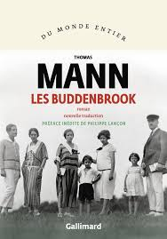 Les Buddenbrook / Gallimard / Thomas Mann