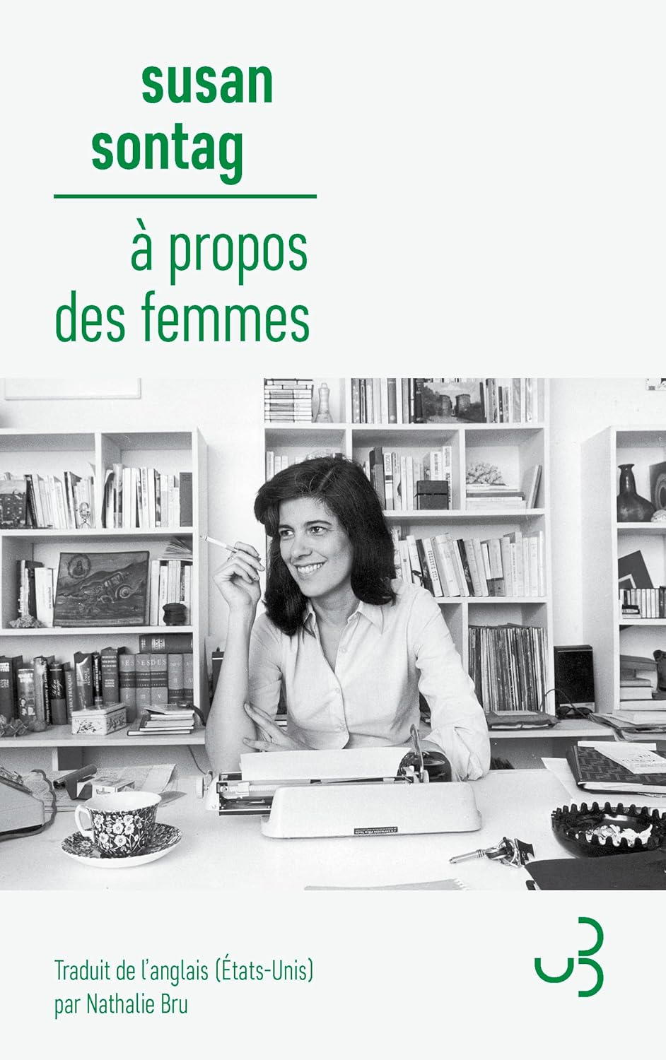 À propos des femmes / Edition Christian Bourgois / Susan Sontag