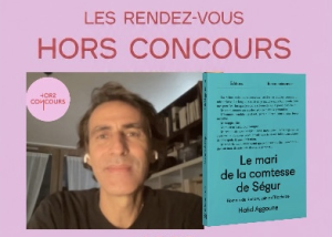 Le mari de la comtesse de Ségur. Homme de l'ombre, génie d'Hachette, Hafid Aggoune, Éditions Reconnaissance